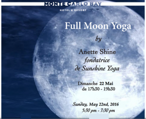 Lire la suite à propos de l’article Yoga de la Pleine Lune Monte-Carlo le Dimanche 22 Mai 2016