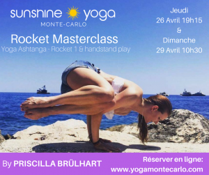 Lire la suite à propos de l’article Ashtanga Yoga Rocket 1 & Handstand play avec Priscilla Brülhart le 29 Avril