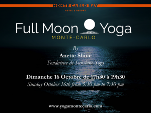 Lire la suite à propos de l’article Yoga de Pleine Lune Monte-Carlo Dimanche 16 octobre