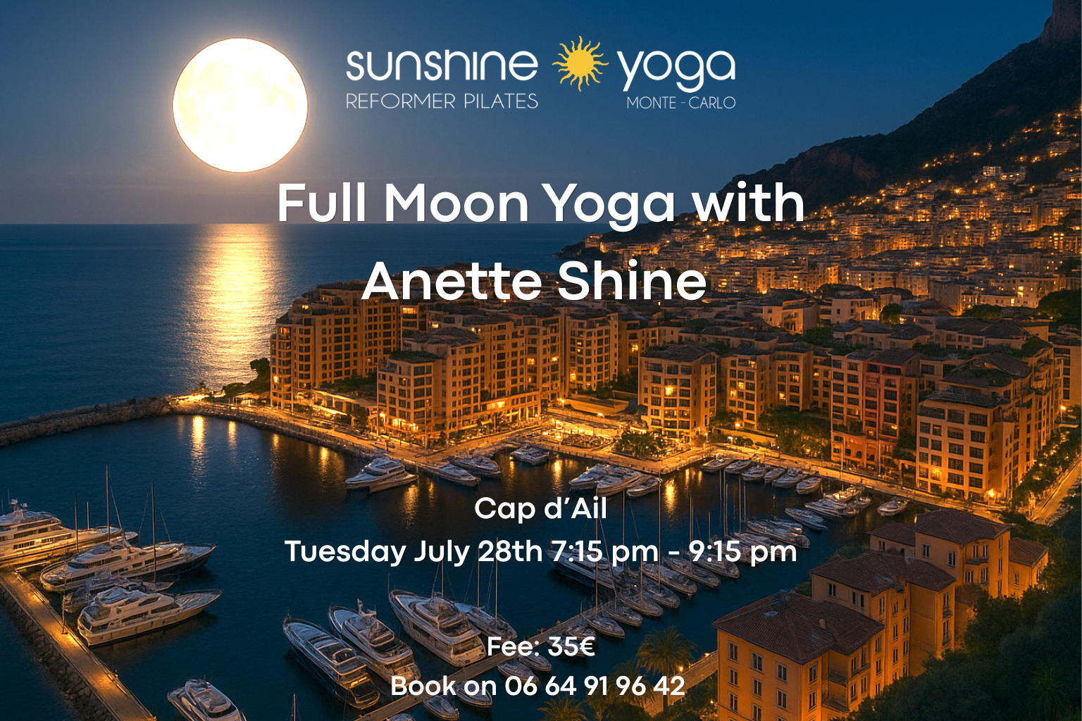 You are currently viewing Full Moon Yoga on Tuesday July 28th in Cap d’Ail